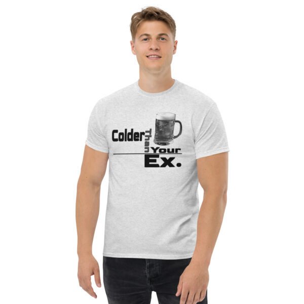 "Colder Than Your Ex" Graphic Streetwear Tee – Funny Slogan Unisex T-Shirt